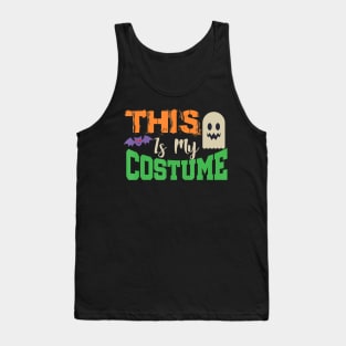 Funny sarcastic halloween this is my costume ghost bat Tank Top